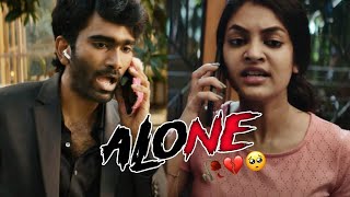 love Today alone WhatsApp status 💔🥺🥀