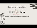 Bacharach Medley - Michael Allen Harrison & Julianne Johnson
