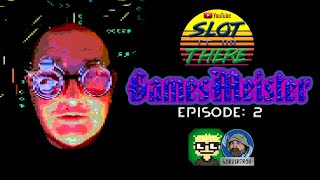 Games Meister Episode 2