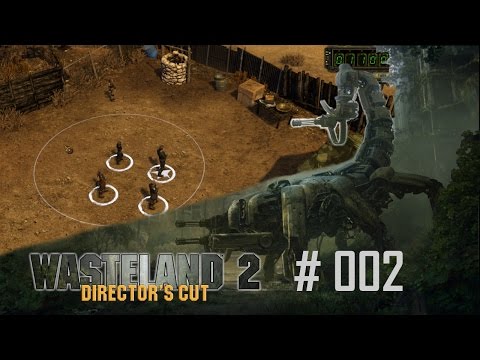 Wasteland 2 Directors Cut #002 - Es geht los (Ranger Schwierigkeit) - Let's Play German