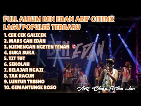 FULL ALBUM BEN EDAN | Arif Citenx