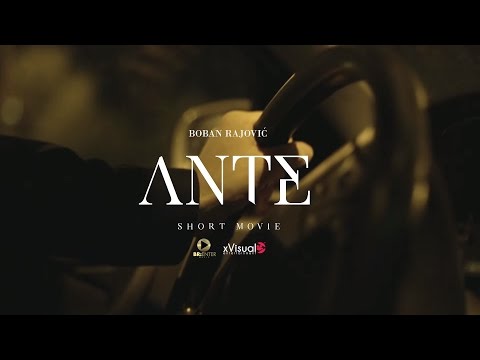Boban Rajovic - Ante (short movie)