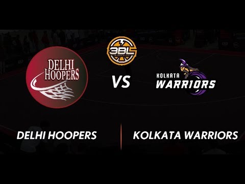 3BL Season 1 Round 5(Bangalore) - Full Game - Day 1 - Delhi Hoopers vs Kolkata Warriors