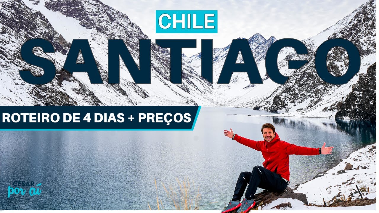 SANTIAGO, CHILE |  O QUE FAZER em 4 DIAS, MELHORES PASSEIOS e ROTEIRO COMPLETO com PREÇOS