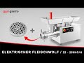 Elektrischer Fleischwolf 22 - 250kg/h - 1,5 kW