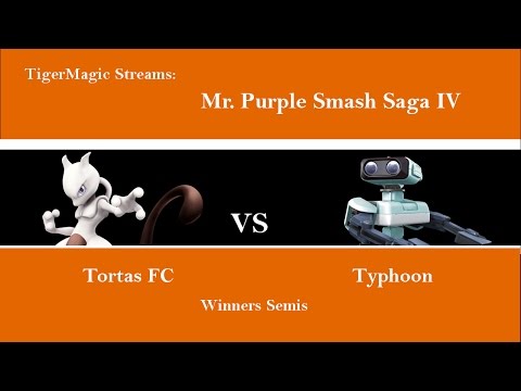 Mr. Purple Smash Saga IV- Tortas FC (Mewtwo) vs Typhoon (R.O.B)- Winners Semis Smash 4