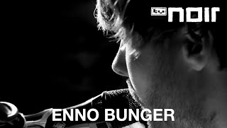 Enno Bunger - Roter Faden (live bei TV Noir)