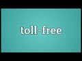 Toll Free Meaning