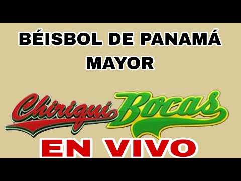 CHIRIQUÍ VS BOCAS DEL TORO EN VIVO JUEGO 7 BÉISBOL MAYOR DE PANAMÁ HOY VER 
