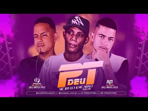 MC ABALO, MC JEFF 013 FEAT. MC GW - DEU PT (ÁUDIO OFICIAL)