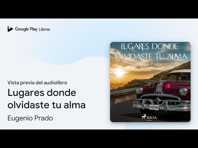 Vídeo relacionado con Lugares donde olvidaste tu alma