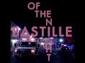 Bastille Of The Night Audio