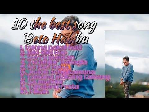 Kumpulan lagu - Beto Habibu - lagu Ambon Keren