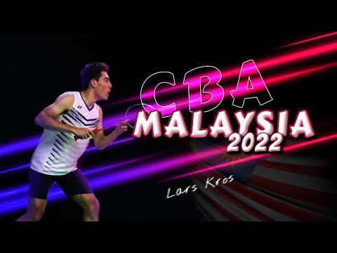 CBA Malaysia 2022 Compilation - By Lars Kros