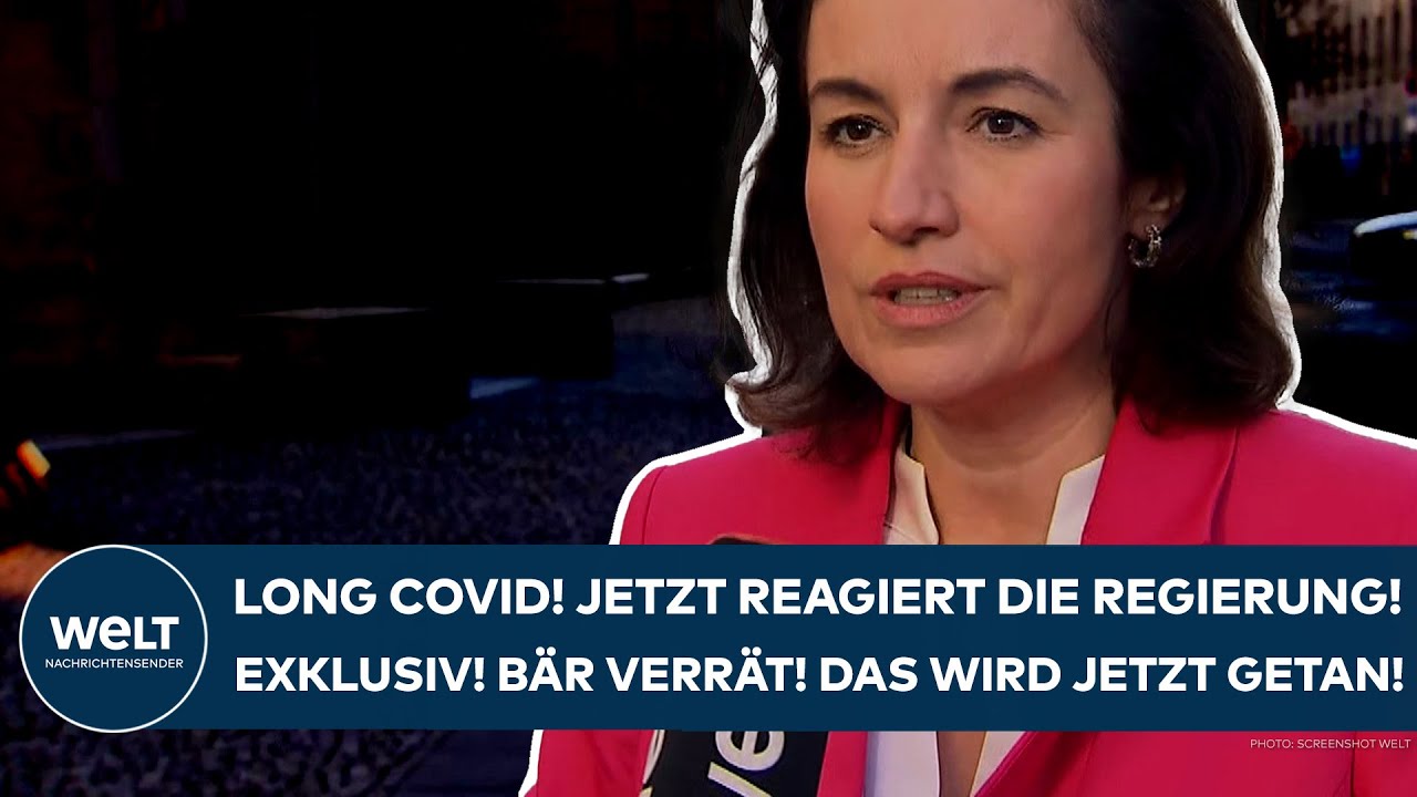 DEUTSCHLAND: Long Covid! Jetzt reagiert die Regierung! "Forschung hilft immer!" - Bär im Interview