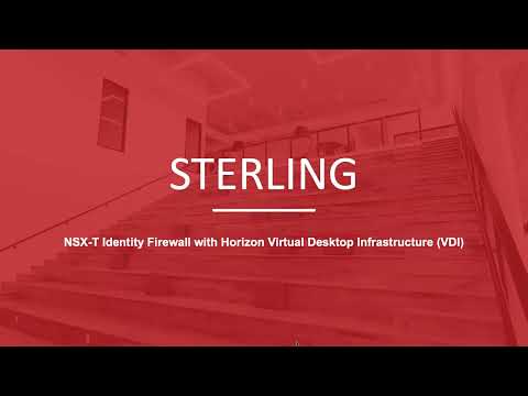 Sterling - NSX-T Identity Firewall with Horizon Virtual Desktop Infrastructure (VDI)