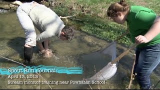 Spout Run Video Journal: New Stream Monitors Get Their Feet Wet