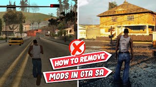 How To Remove MODS From GTA San Andreas | Uninstall Graphics MODS | COMPLETE GUIDE