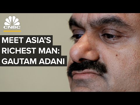 How India’s Gautam Adani Became The World’s Fourth Richest Person