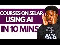 How To Create Sell Profitable Online Courses On Selar Using AI