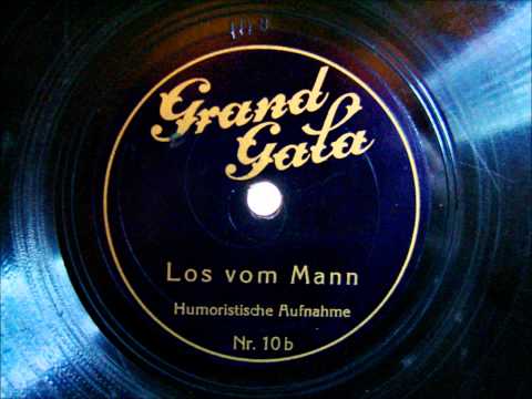 Lucie Bernado - Los vom Mann - Humoristische Aufnahme