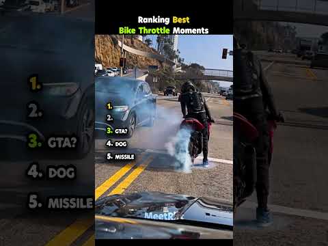 Ranking Best Bike Throttle Moments