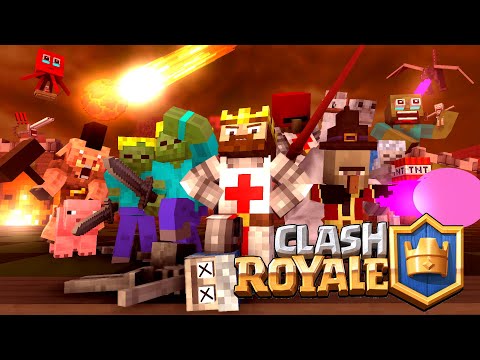 MINECRAFT! but it´s actually CLASH ROYALE! - Animation Movie