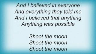 Face To Face - Shoot The Moon Lyrics
