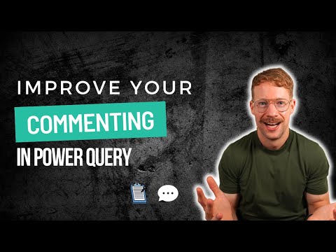 How to Comment Your Power Query M Code (Best Practices & Tricks!)