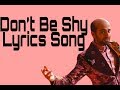 Don T Be Shy Bala Ayushmann Badshah Yami Bhumi Shalmali Gurdeep Sachin Lyrics Song