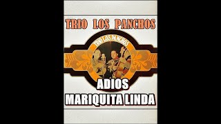 Download lagu ADIOS MARIQUITA LINDA ( TRIO LOS PANCHOS ) mp3 Download lagu ADIOS MARIQUITA LINDA ( TRIO LOS PANCHOS ) mp3