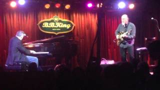 &quot;That&#39;s Enough&quot;  John Scofield &amp; Jon Cleary @ BB Kings,NYC 12-7-2015