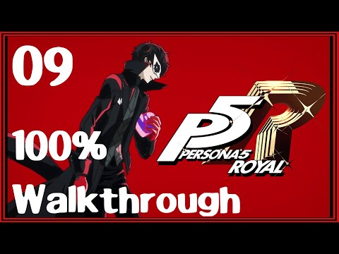 Persona 5 Royal 100% Walkthrough Guide Part 9 ***Contains Spoilers*** 4/22
