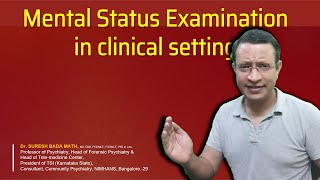Mental Status Examination in clinical psychiatry (MSE in Clinical Psychiatry)