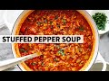 STUFFED PEPPER SOUP is the cozy soup recipe you need for winter!