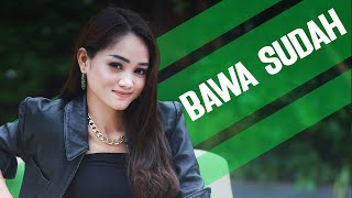 Download lagu Safira Inema - Bawa Sudah -   mp3