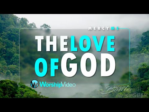 Thumbnail for Love of God video