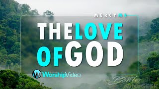 Love of God Music Video