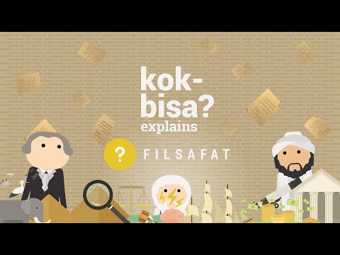 PHILOSOPHY: A Science That Breeds Knowledge - 🧠 Kok Bisa Explains - Episode #2