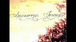 Susurrus Inanis - In My Memory(The Shadowless Shining)