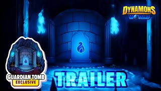 Guardian Tomb Trailer🪦🤩 | Dynamons World |