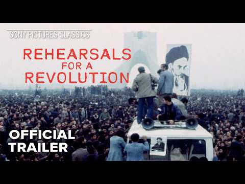 REHEARSALS FOR A REVOLUTION | Directed by Pegah Ahangarani | Official US Trailer (2026)