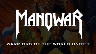 Manowar - Warriors Of The World United (Lyrics)