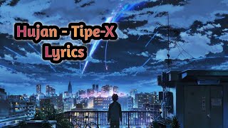 Download lagu Tipe-X | Hujan ( Lyrics ) mp3 Download lagu Tipe-X | Hujan ( Lyrics ) mp3