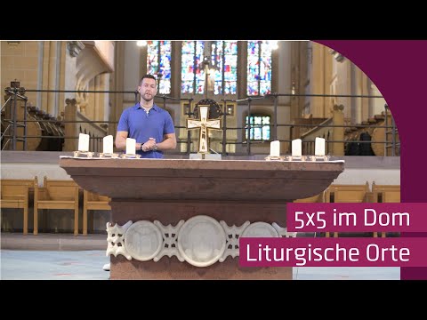 5x5 im Dom - liturgische Orte