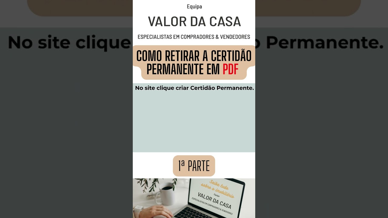 Como Retirar a Certidão Permanente em PDF - 1º Parte