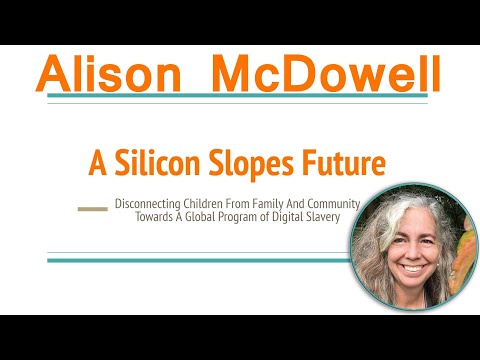 Alison McDowell --"A Silicon Slopes Future"
