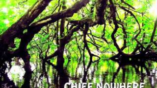 Chief Nowhere - Twilight Effect
