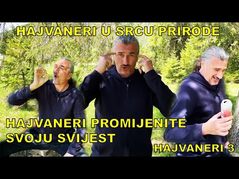 HAJVANERI NA PODRUČJU ŽEPE U SRCU PRIRODE