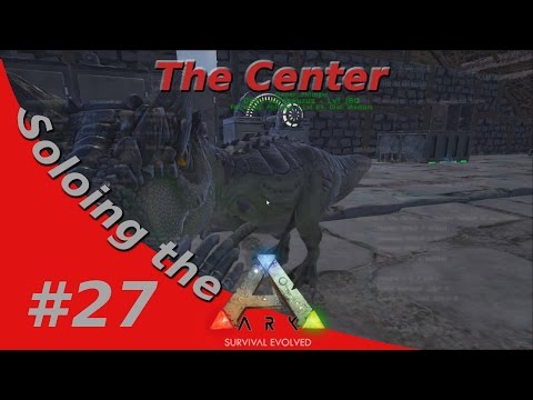 BABY ALLOSAURUS and BUILDING A NEW BASE! Soloing the Ark - The Center - #27
